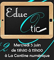 EducOtic #2 mercredi 5 juin.