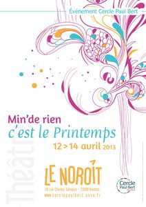 Festival de théâtre amateur Min'de rien , c'est le printemps ...